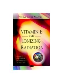 Vitamin E & Ionizing Radiation - 9781617611919