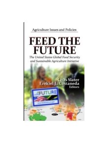 Feed The Future - 9781619426726