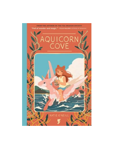 Aquicorn Cove - 9781620105290