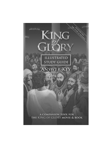 King of Glory Illustrated Study Guide Answer Key - 9781620410080