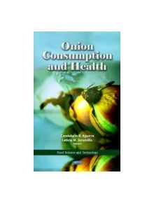 Onion Consumption & Health - 9781621008361