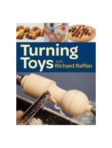 Turning Toys with Richard Raffan - 9781621130109