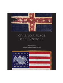 Civil War Flags of Tennessee - 210488 - 9781621901273