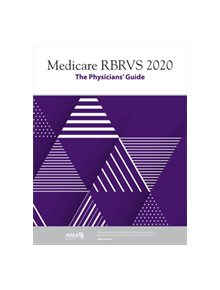 Medicare RBRVS 2020: The Physicians' Guide - 9781622029327