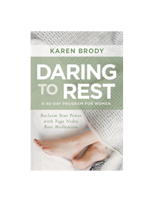 Daring to Rest - 9781622039098