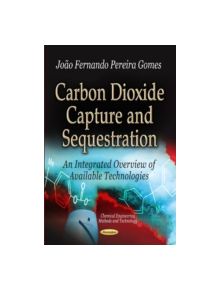 Carbon Dioxide Capture & Sequestration - 9781622571871