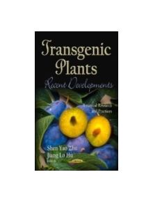 Transgenic Plants - 9781622572458