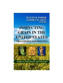 Inspecting Grain in the United States - 9781622572526