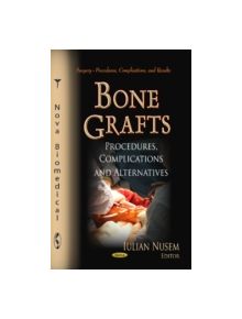 Bone Grafts - 9781622576999