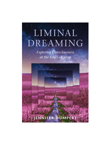 Liminal Dreaming - 9781623173043