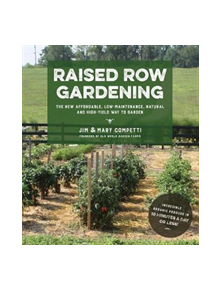 Raised Row Gardening - 9781624144943