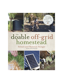 The Doable off-Grid Homestead - 9781624145384