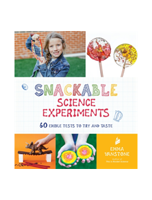 Snackable Science Experiments - 9781624148224