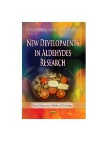 New Developments in Aldehydes Research - 9781624170904