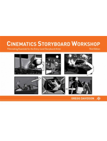 Cinematics Storyboard Workshop - 9781624650413