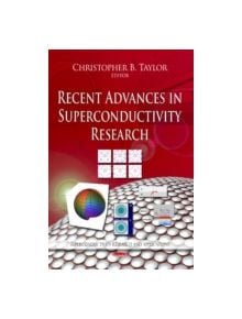 Recent Advances in Superconductivity Research - 9781626184060