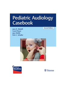 Pediatric Audiology Casebook - 9781626234031