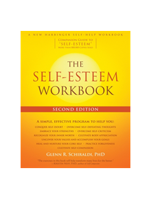 The Self-Esteem Workbook, 2nd Edition - 9781626255937