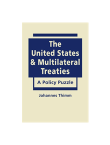 United States and Multilateral Treaties - 9781626375529