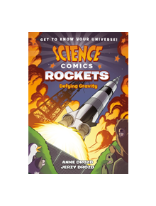 Science Comics: Rockets - 9781626728257