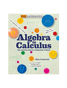 Inside Mathematics: Algebra to Calculus - 9781627951173