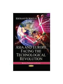 Asia & Europe Facing the Technological Revolution - 9781628081565