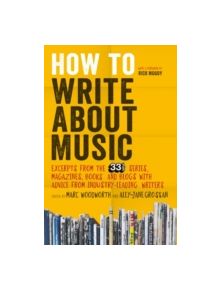 How to Write About Music - 9781628920437