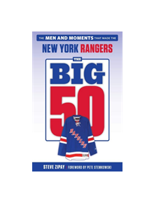 The Big 50 -- New York Rangers - 9781629375724