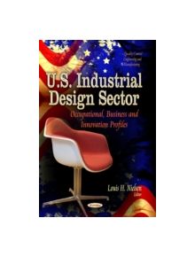 U.S. Industrial Design Sector - 9781629483719