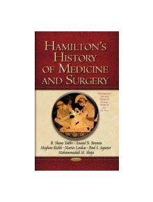 Hamilton's History of Medicine & Surgery - 9781629488820