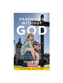 Parenting Without God - 9781629637082