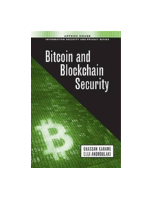 Bitcoin and Blockchain Security - 88115 - 9781630810139