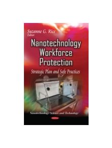 Nanotechnology Workforce Protection - 9781631176418