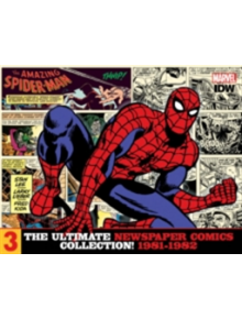 The Amazing Spider-Man The Ultimate Newspaper Comics Collection Volume 3 (1981- 1982) - 9781631406515