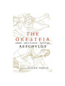 The Oresteia - 9781631494666