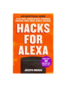 Hacks for Alexa - 14363 - 9781631585302