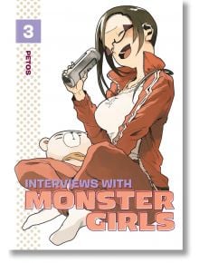 Interviews With Monster Girls, Vol. 3 - Petos - Kodansha Comics - 9781632363886