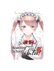 Boarding School Juliet 7 - 9781632367860