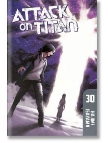 Attack on Titan, Vol. 30 - Hajime Isayama - Kodansha Comics - 9781632369024