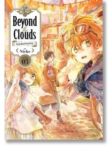 Beyond the Clouds, Vol. 3 - Nickle - Kodansha Comics - 9781632369802