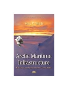 Arctic Maritime Infrastructure - 9781633215023