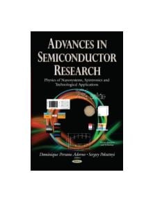 Advances in Semiconductor Research - 9781633217553