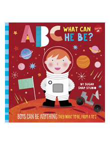 ABC for Me: ABC What Can He Be? - 9781633227248