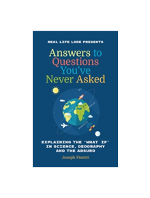 Answers to Questions You've Never Asked - 9781633536692