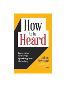 How to Be Heard - 9781633536715