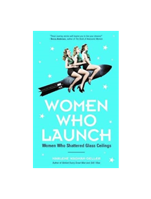 Women Who Launch - 9781633536951