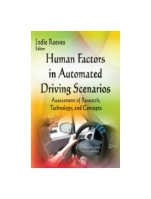 Human Factors in Automated Driving Scenarios - 9781634630634