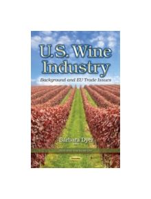 U.S. Wine Industry - 9781634635448