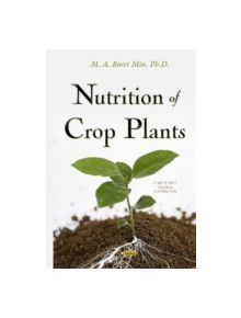 Nutrition of Crop Plants - 9781634828031