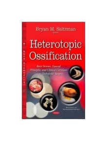 Heterotopic Ossification - 9781634828994